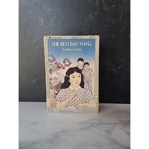 The Best Bad Thing By Yoshiko Uchida Paperback